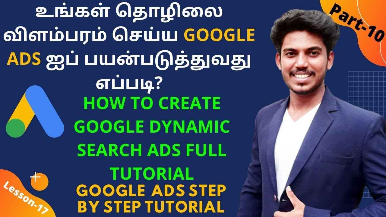 Google Dynamic Search Ads Tutorial Tamil How To Setup Google Ads ...