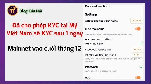 Pi Network l Chính Thức Cho Phép KYC Tại Mỹ l Blog Của Hải