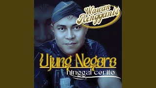 Ujung Negoro Ninggal Cerito