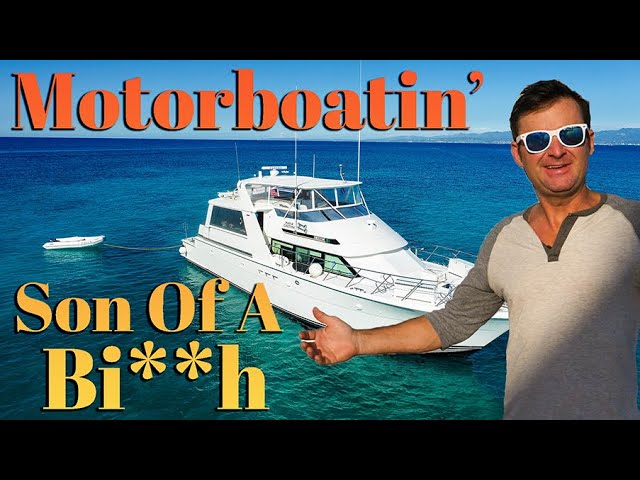 Motorboatin’ Son Of A Bi**h – Check out the new boat S6:E20