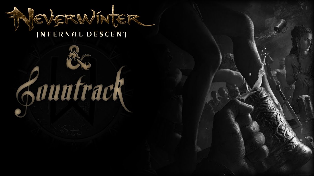 Soundtrack▸ Neverwinter ▪ Infernal Descent ▪ Rage of Bel