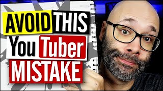 Biggest YouTuber Mistake When Making Money on YouTube