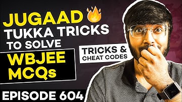 Jugaad Tukka Tricks To Solve WBJEE MCQs🔥🔥🔥| Tricks & Cheat Codes #604 | #wbjee2023 #jugaadtricks