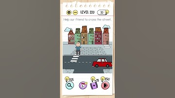 brain test level 220 Help our friend to cross ✝️ the street