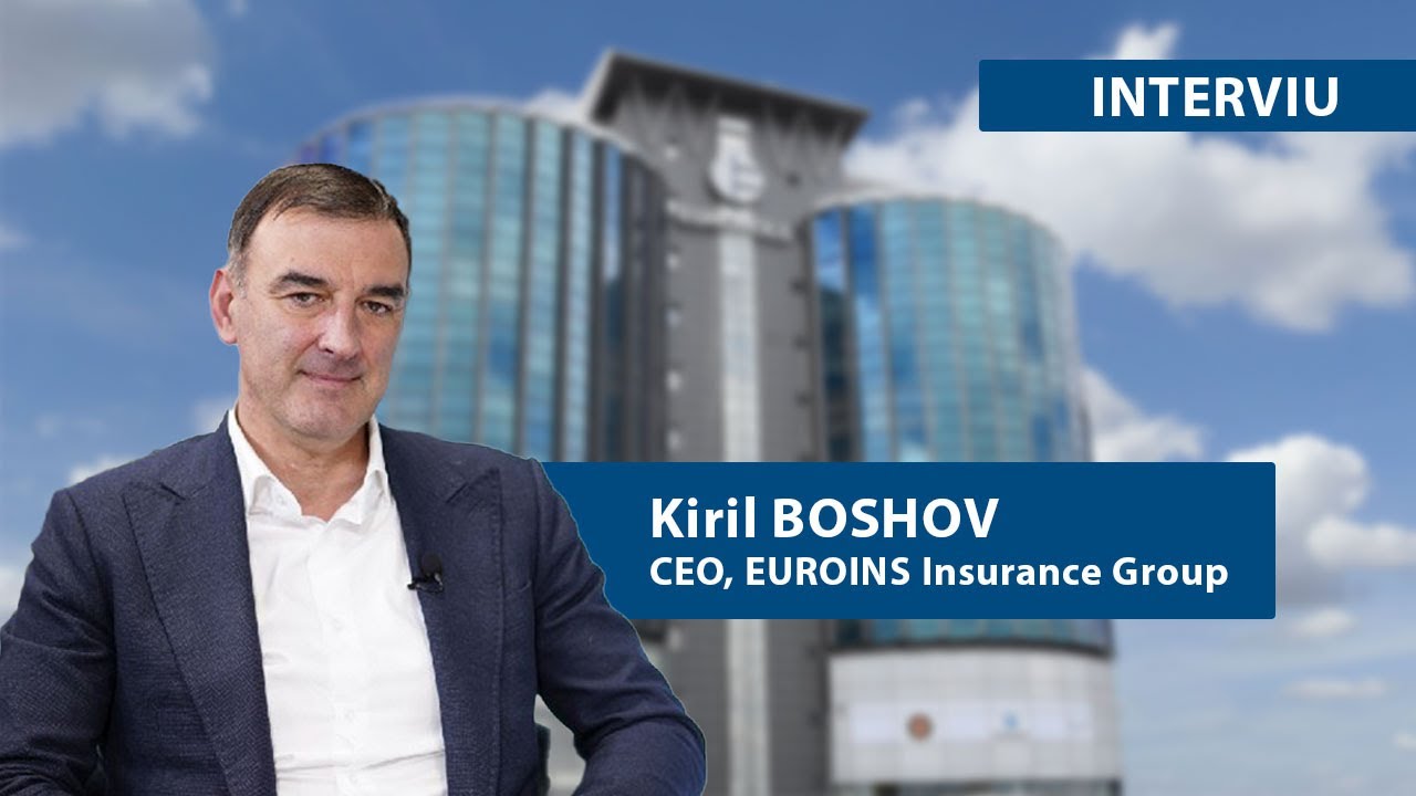 Kiril BOSHOV, Chairman of the Board & Co-founder EUROHOLD, CEO, EUROINS  Insurance Group - subtitrat 