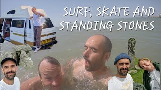 Surf, Skate and Standing Stones