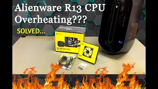 Fixing Alienware's R13/R14 CPU Overheating Problem