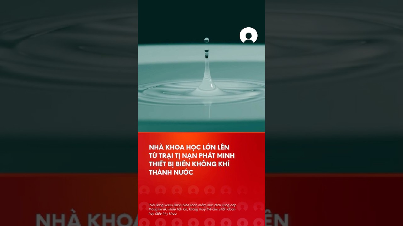 Biáº¿n khÃ´ng khÃ­ thÃ nh nÆ°á»›c: PhÃ¡t minh cá»§a nhÃ  khoa há»c lá»›n lÃªn tá»« tráº¡i tá»‹ náº¡n #shorts #nobelprize