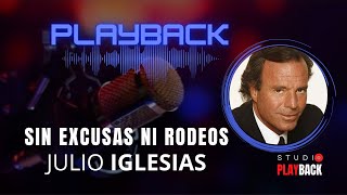 Sin Excusas Ni Rodeos - Julio Iglesias [PLAYBACK] Resimi