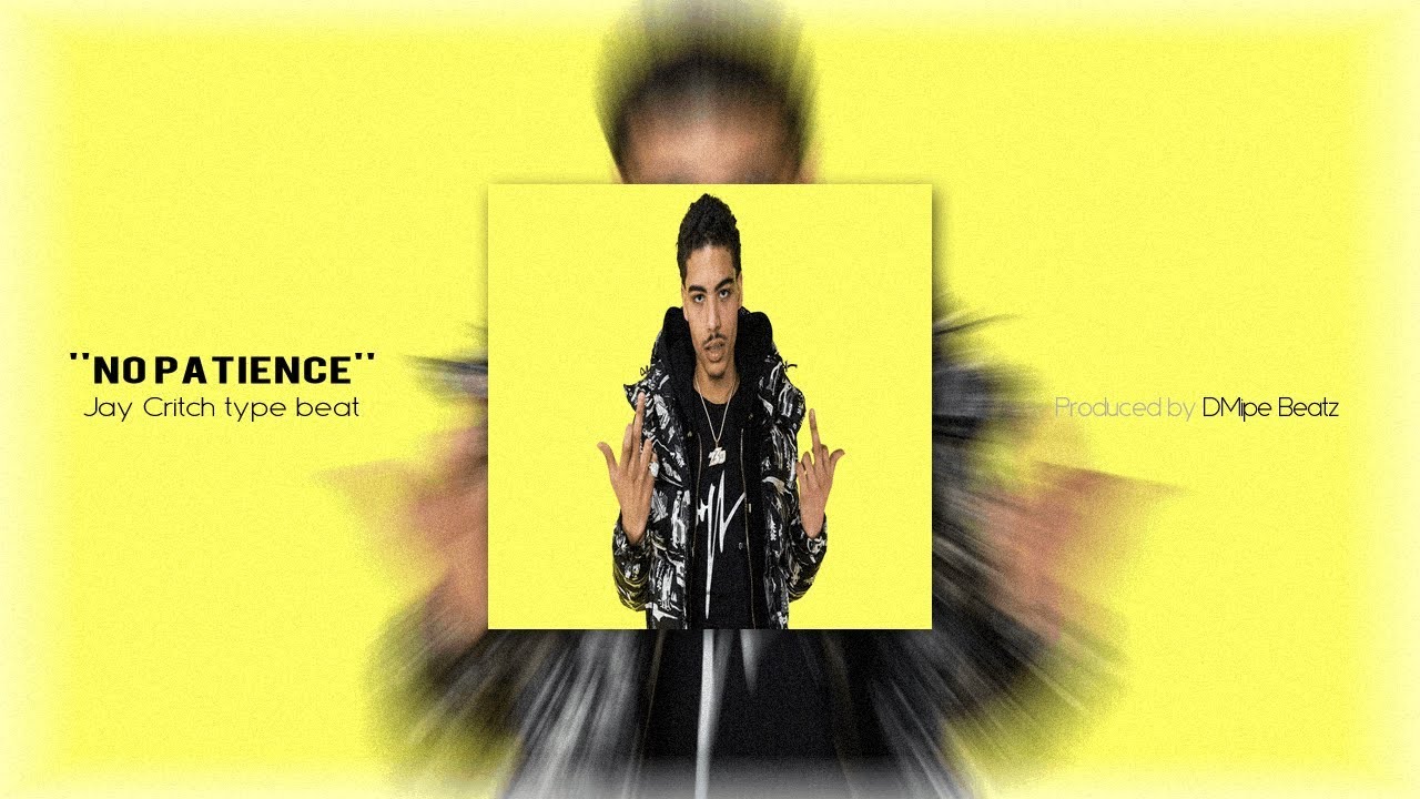[ FREE ] Jay Critch x Rich The Kid Type Beat 2019 ''No Patience'' I Prod. DMipe Beatz