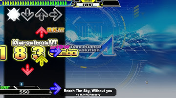 Reach the Sky, Without You ESP (NEW DDR A SONG)