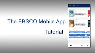 The EBSCO Mobile App - Tutorial screenshot 2