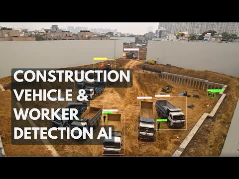 AI-Based Image Processing Solution For Construction Vehicle & Workers Detection - OpticVyu