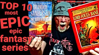 Top 10 Most EPIC Epic Fantasy Series