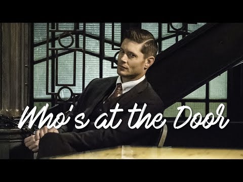 Supernatural | Dean Winchester and Michael • Who's at the Door