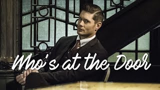 Supernatural | Dean Winchester and Michael • Who's at the Door