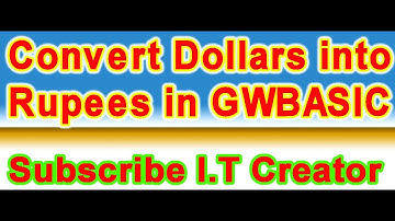 Class 9 Computer Practical Convert Dollars into Rupees Practical in GWBASIC By Sir Ali Raza