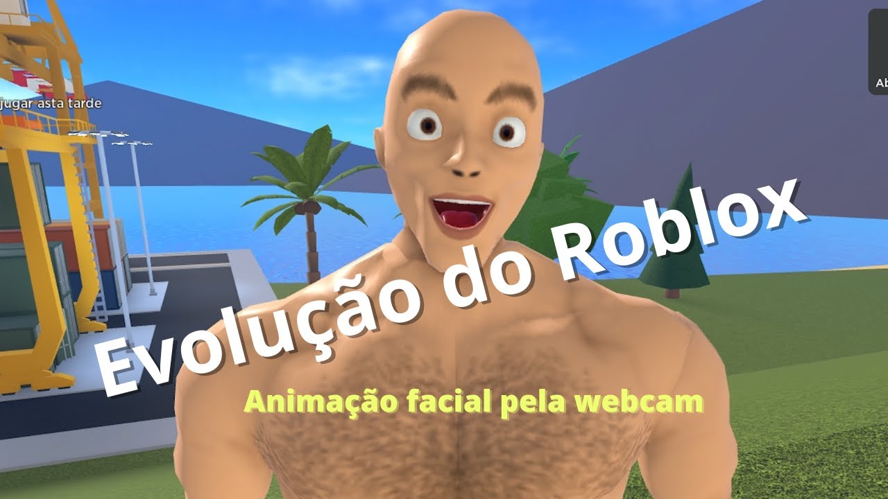 A evolução do Roblox - Animação Facial pela webcam 