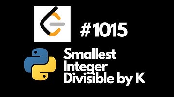 Leetcode 1015 Smallest Integer Divisible by K in python #python