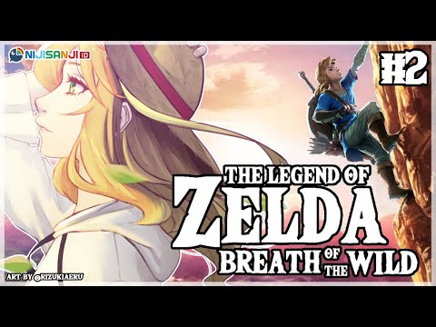 【Zelda Breath of The Wild】Perjalanan ke Desa Kakariko【NIJISANJI ID | Amicia Michella】