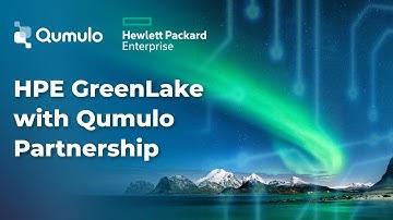 HPE GreenLake Ecosystem: Partnering with Qumulo (full video)