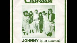 Charlatan - Johnny gi´et nummer