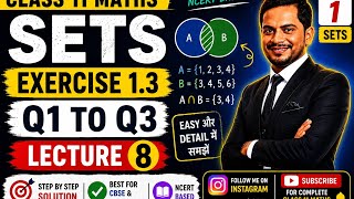 Class 11 Maths Chapter 1 Sets | Exercise 1.3 Q1-Q3 | Lecture 8 | CBSE & All Boards / Santosh Tiwari
