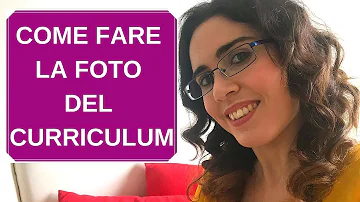 Come deve essere la foto per un curriculum?