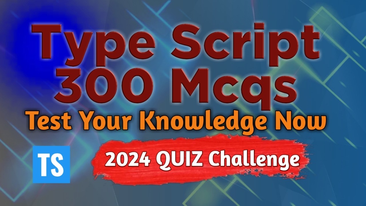 Top 300 TypeScript Multiple Choice Questions (2024) | Crack Your Next ...