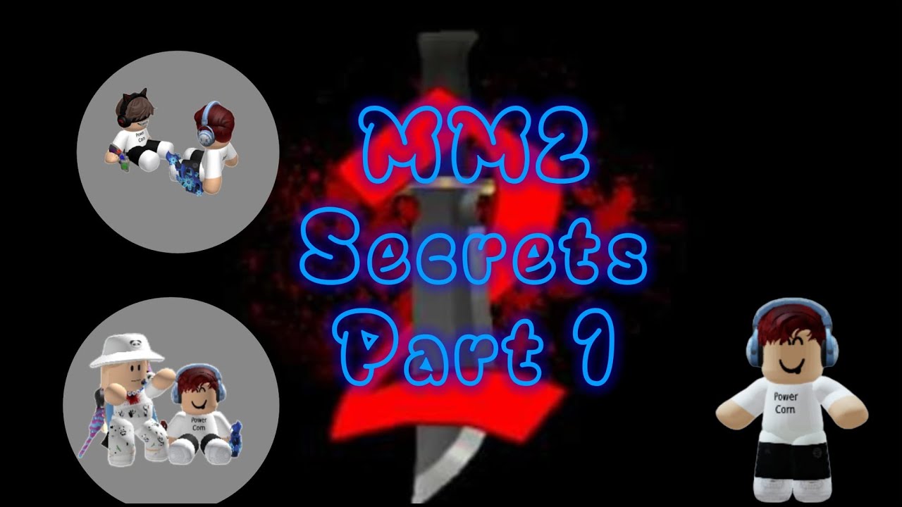 MM2 SECRETS PART 1 - YouTube