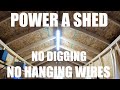 Power Your Shed OR Workshop For Under $200...NO Digging...NO Hanging Wires
