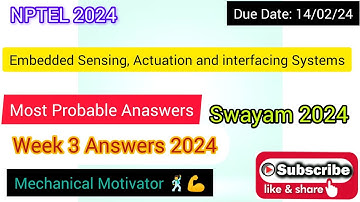 Embedded Sensing, Actuation and interfacing Systems | Week 3 Quiz | Assignment 3 Solution | NPTEL