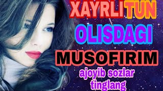 XAYRLI TUN//ХАЙРЛИ ТУН //СПОКОЙНЫЙ НОЧЬ🌙⏰💤💤