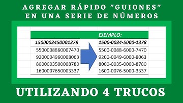 Como Agregar Guiones a una serie de Números en Excel