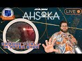 Ahsoka Episode 7 Call-In After Show