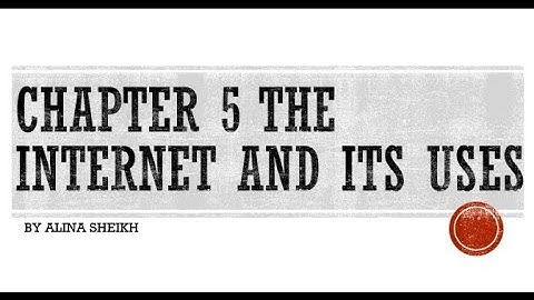 CHAPTER 5 THE INTERNET AND ITS USES ACTIVITY 5.4 ANSWERS O LEVEL COMPUTER SCIENCE