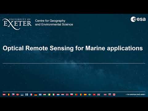 Part 2/3: Optical Remote Sensing for Marine applications - Dr. Bob Brewin (theory)