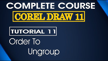 Corel Draw Full Course in Urdu/Hindi| How to Order To Ungroup in Corel Draw| |Amriya Official|