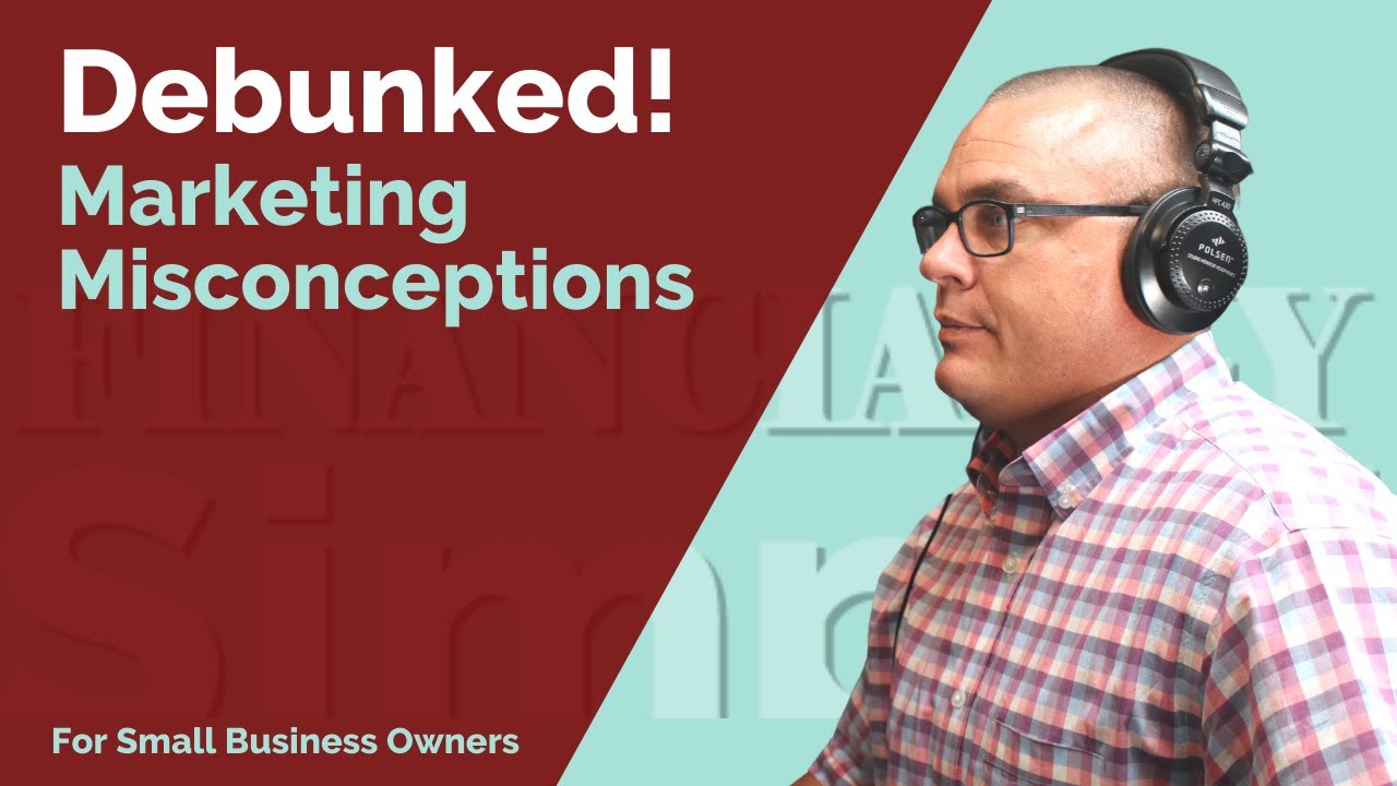 Marketing Misconceptions