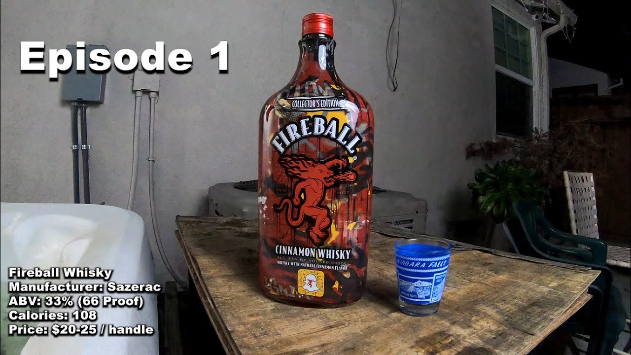 Tubbing N Chugging Episode 1 - Fireball