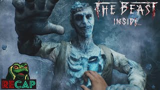 The Beast Inside RECAP