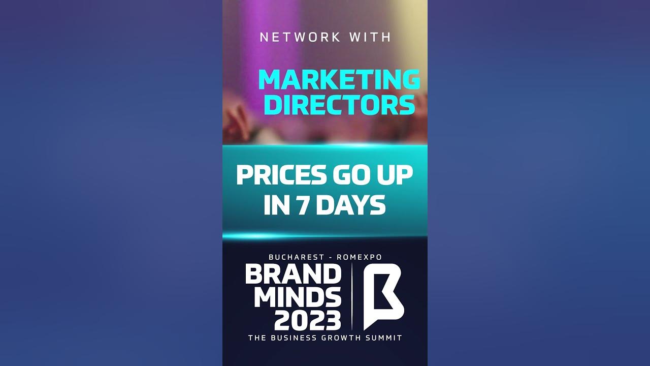 prices-go-up-in-7-days-brand-minds-the-biggest-business-summit-in
