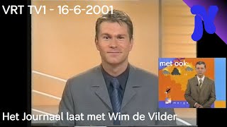 VRT TV1 - Het Journaal laat + Weer (16-6-2001)