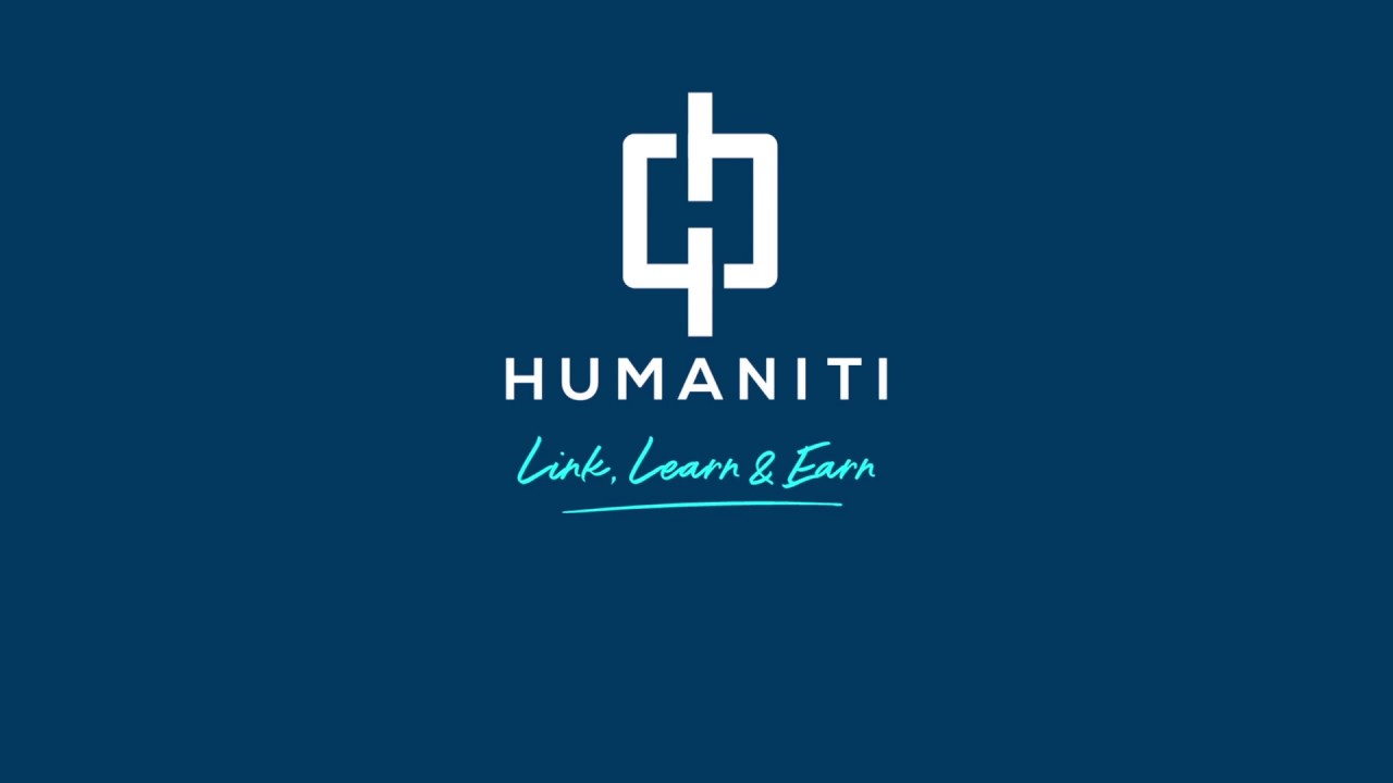 Humaniti - Link, Learn and Earn.