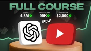 ChatGPT Secrets to Go VIRAL on YouTube| FULL COURSE 2025