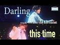 King & Prince &atilde;Darling&atilde;&atilde;this time&atilde;-STARRING LIVE ver.