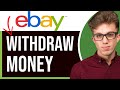 How to Withdraw Money from Your eBay Seller Account in 2026 (EASY)
