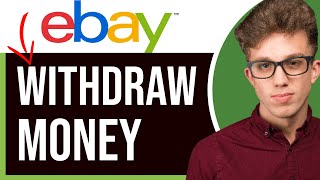 How to Withdraw Money from Your eBay Seller Account in 2026 (EASY)
