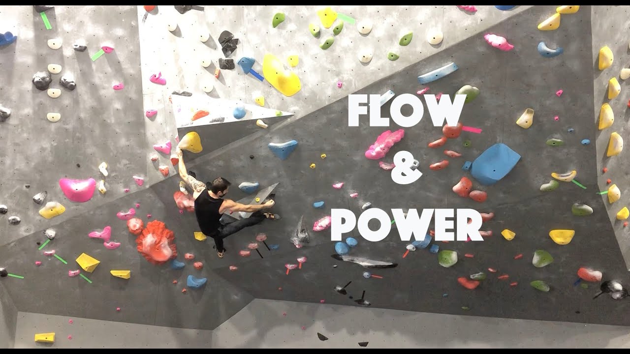 Flow and Power Bouldering YouTube