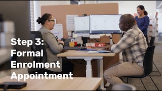 Step 3: Formal Enrolment Appointment